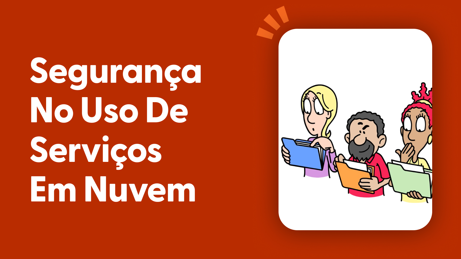 Segurança no uso de serviços em nuvem
