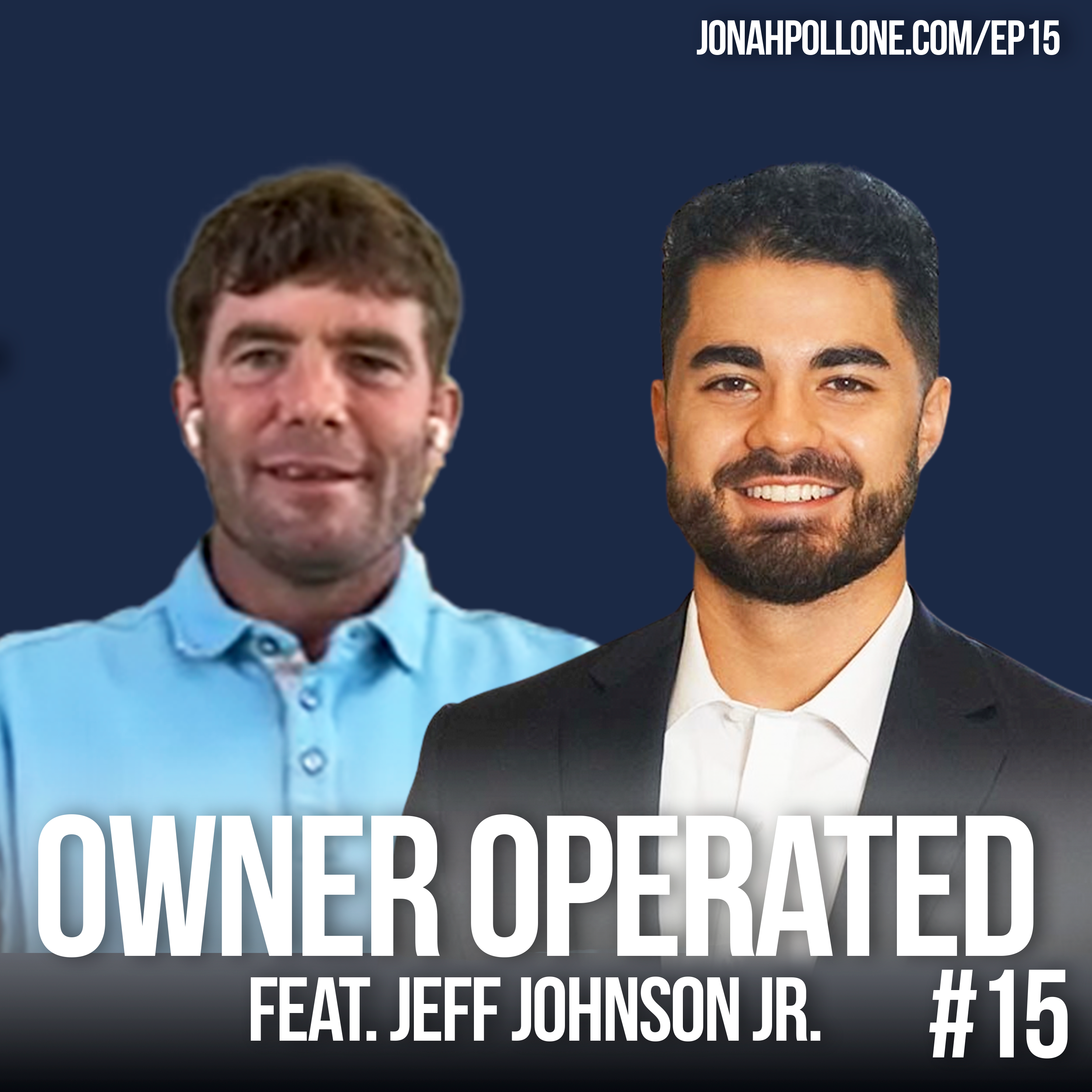 Owner Operated with Jonah Pollone