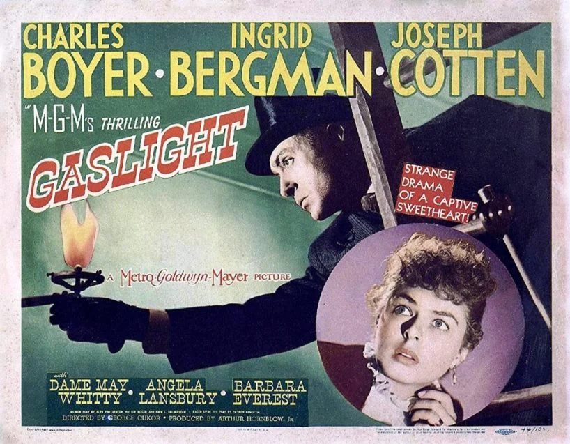 Gaslighting é a palavra do ano 2022. Você sabe o que significa? 1 Cartaz: À Meia Luz (Gas Light, 1944)/ créditos: Cinema Livre