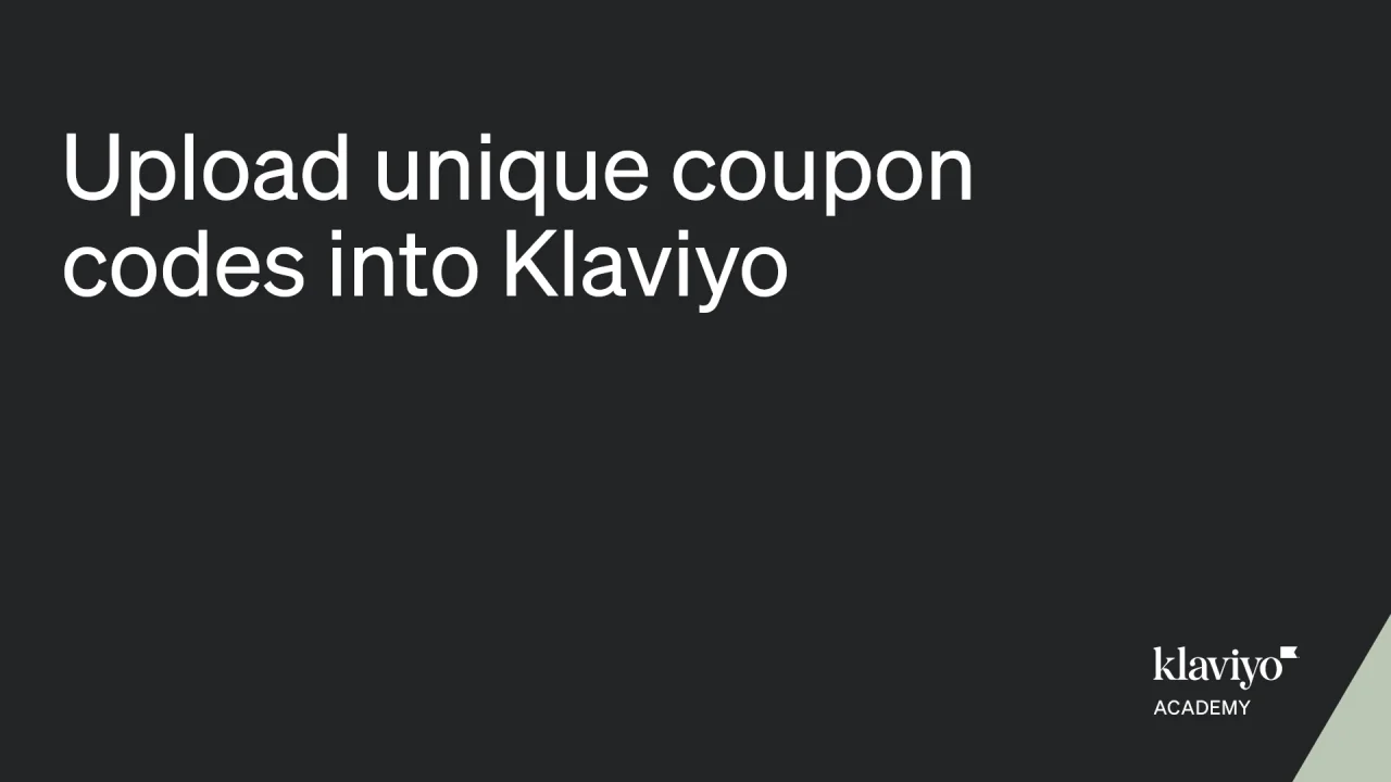Getting started with coupon codes in Klaviyo