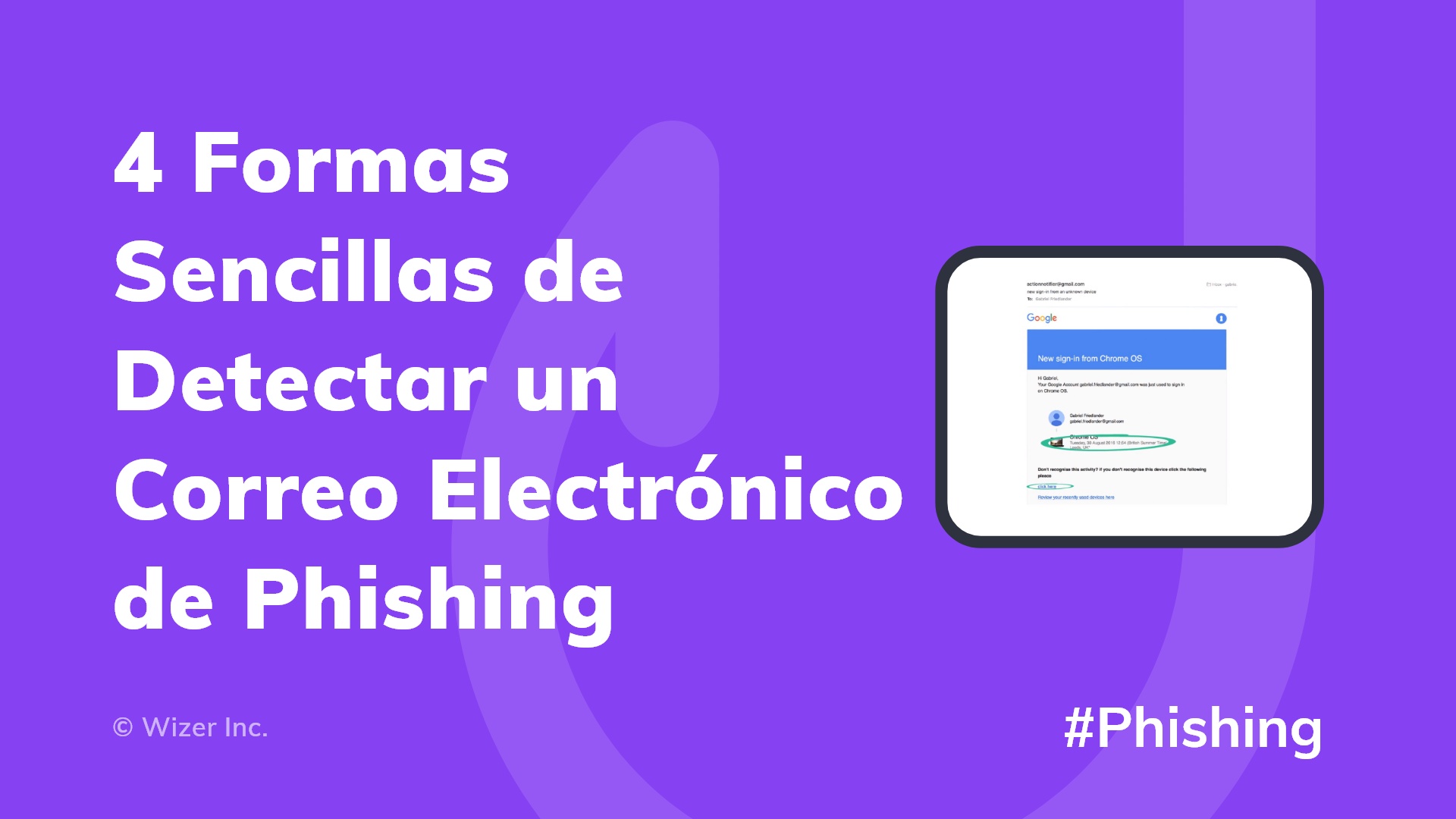 4 Formas Sencillas de Detectar un Correo Electrónico de Phishing