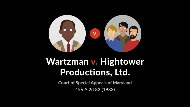 Wartzman v. Hightower Productions, Ltd.