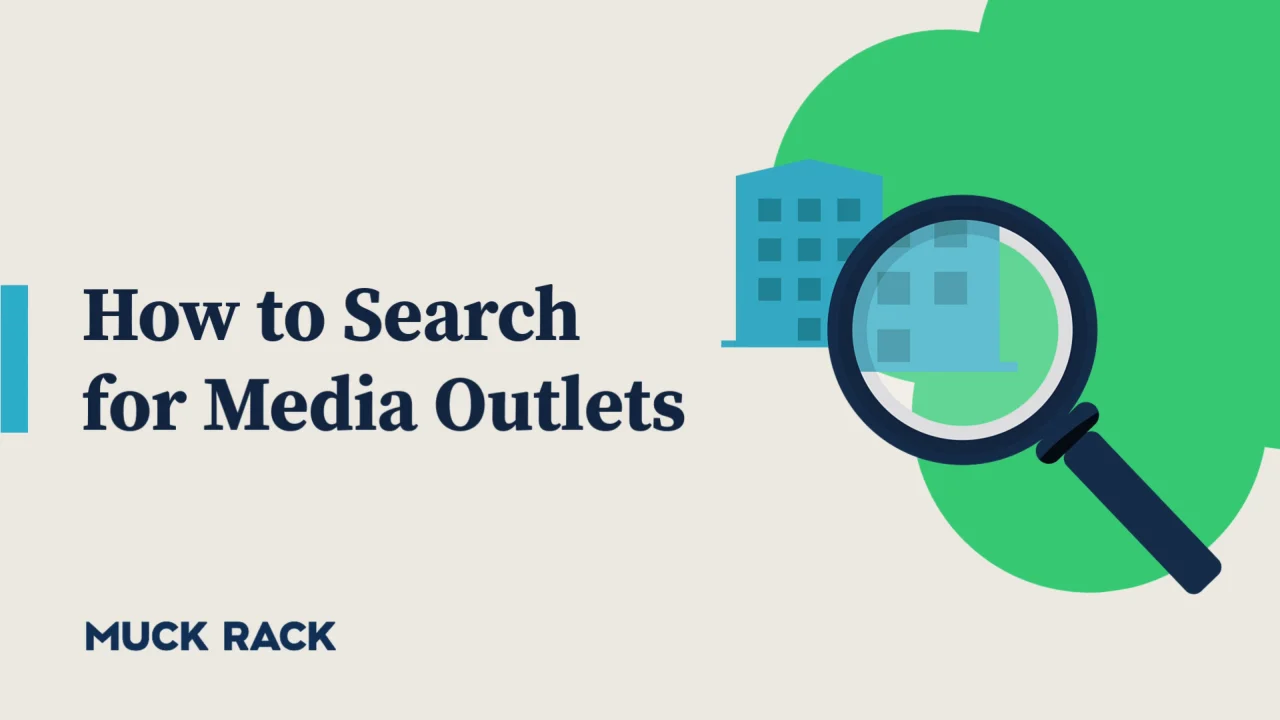 How to Search for Media Outlets