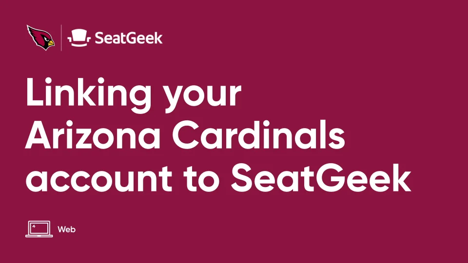 How do I link my Arizona Cardinals account to SeatGeek? – SeatGeek