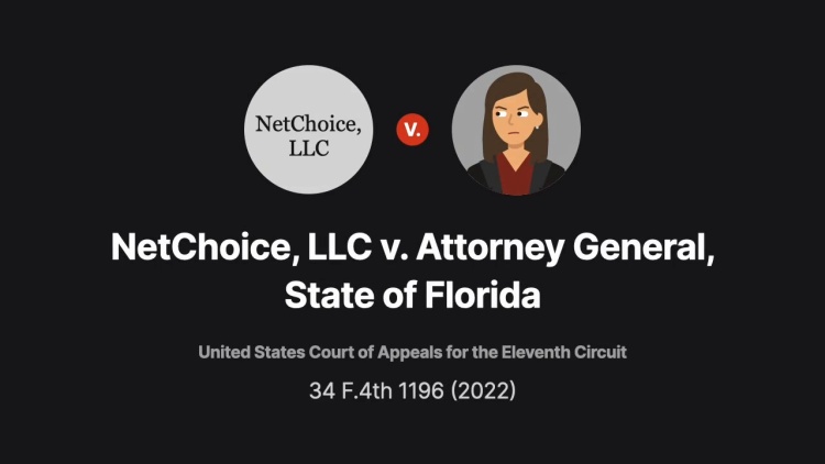 NetChoice, LLC v. Attorney General, State of Florida