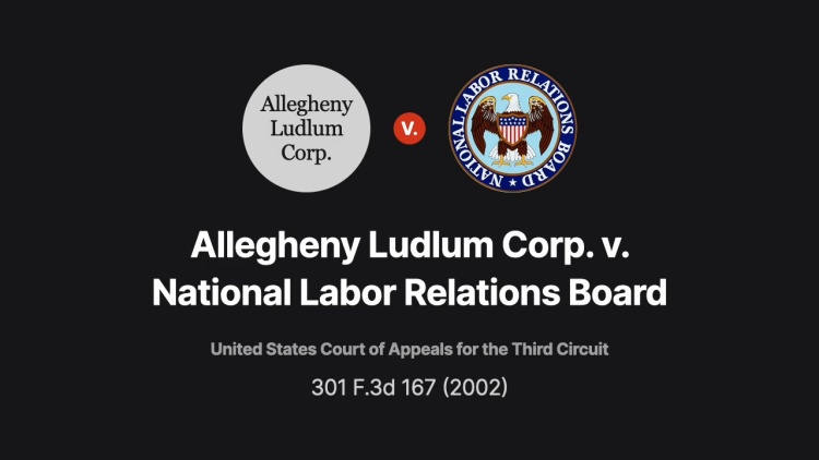Allegheny Ludlum Corp. v. National Labor Relations Board