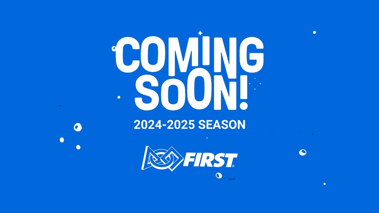 2024-2025 FIRST Season Teaser