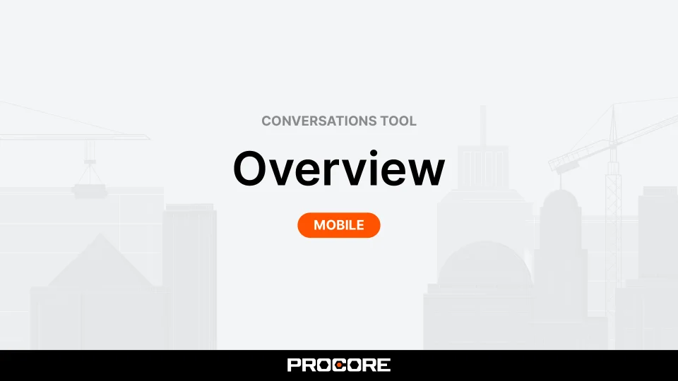 Conversations - Videos (iOS) - Procore