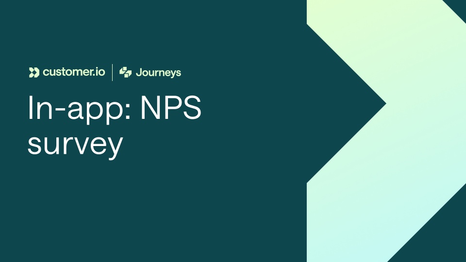 Learn how to set up an in-app NPS survey