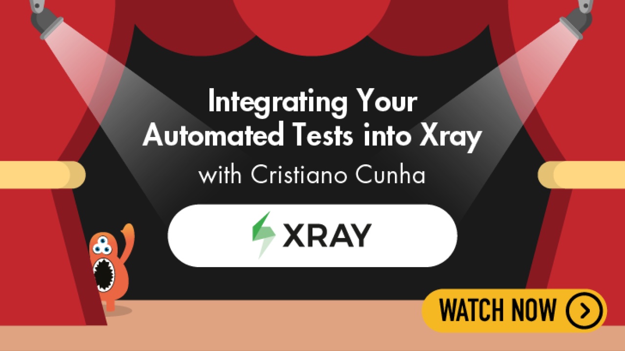 Integrating Your Automated Tests into Xray image