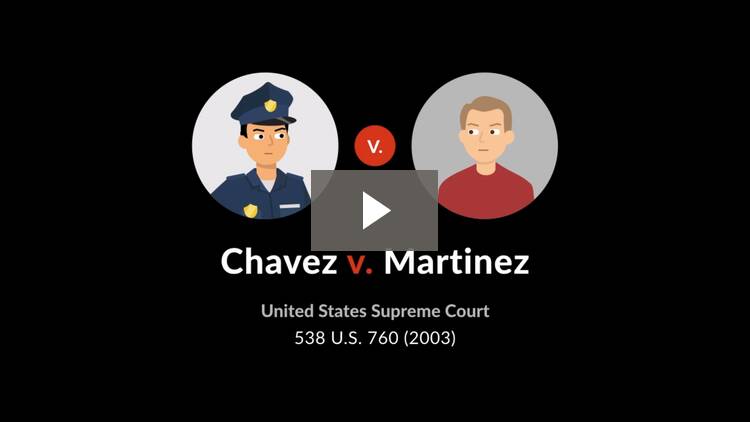 Chavez v. Martinez Case Brief Quimbee