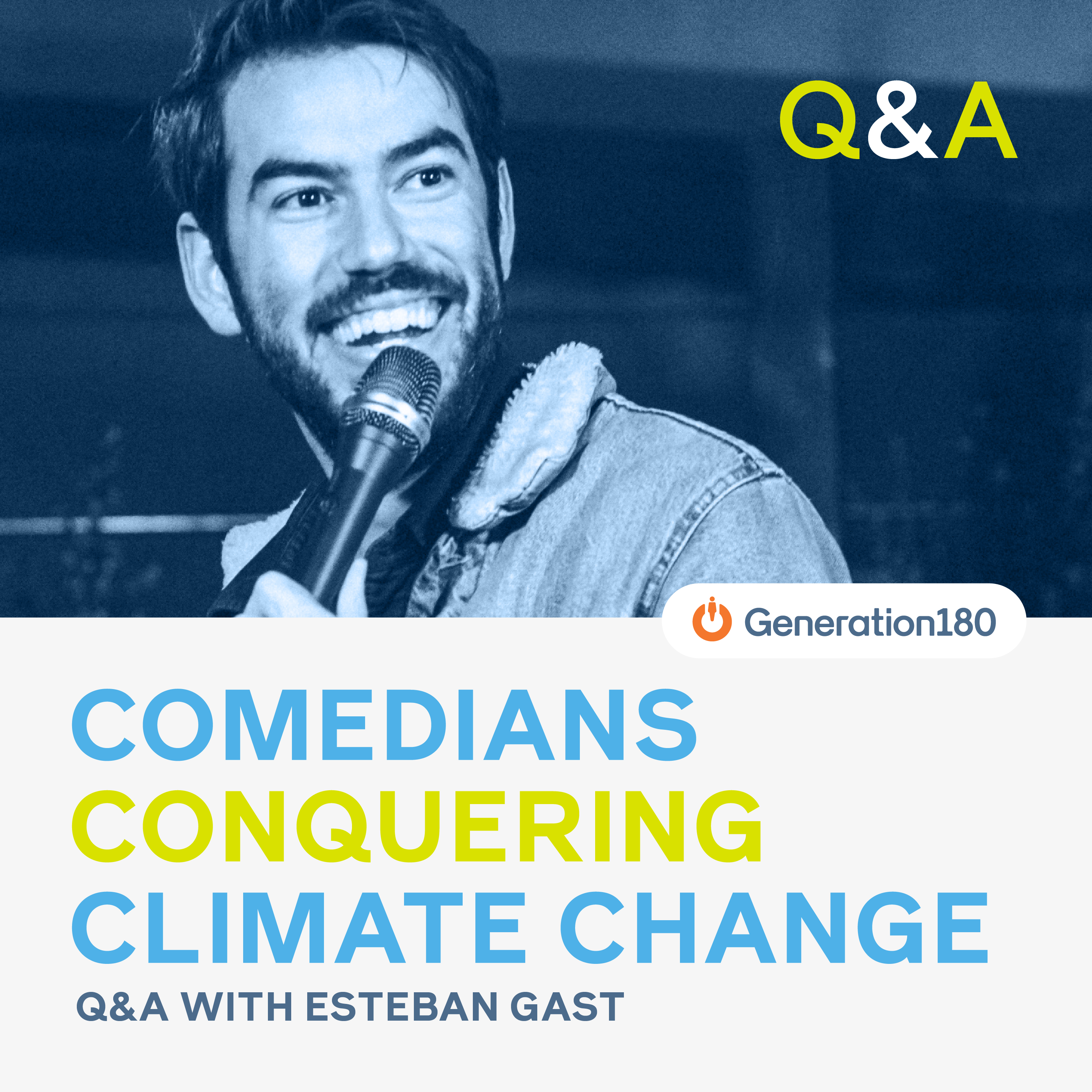 Comedians Conquering Climate Change