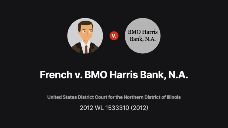 French v. BMO Harris Bank, N.A.
