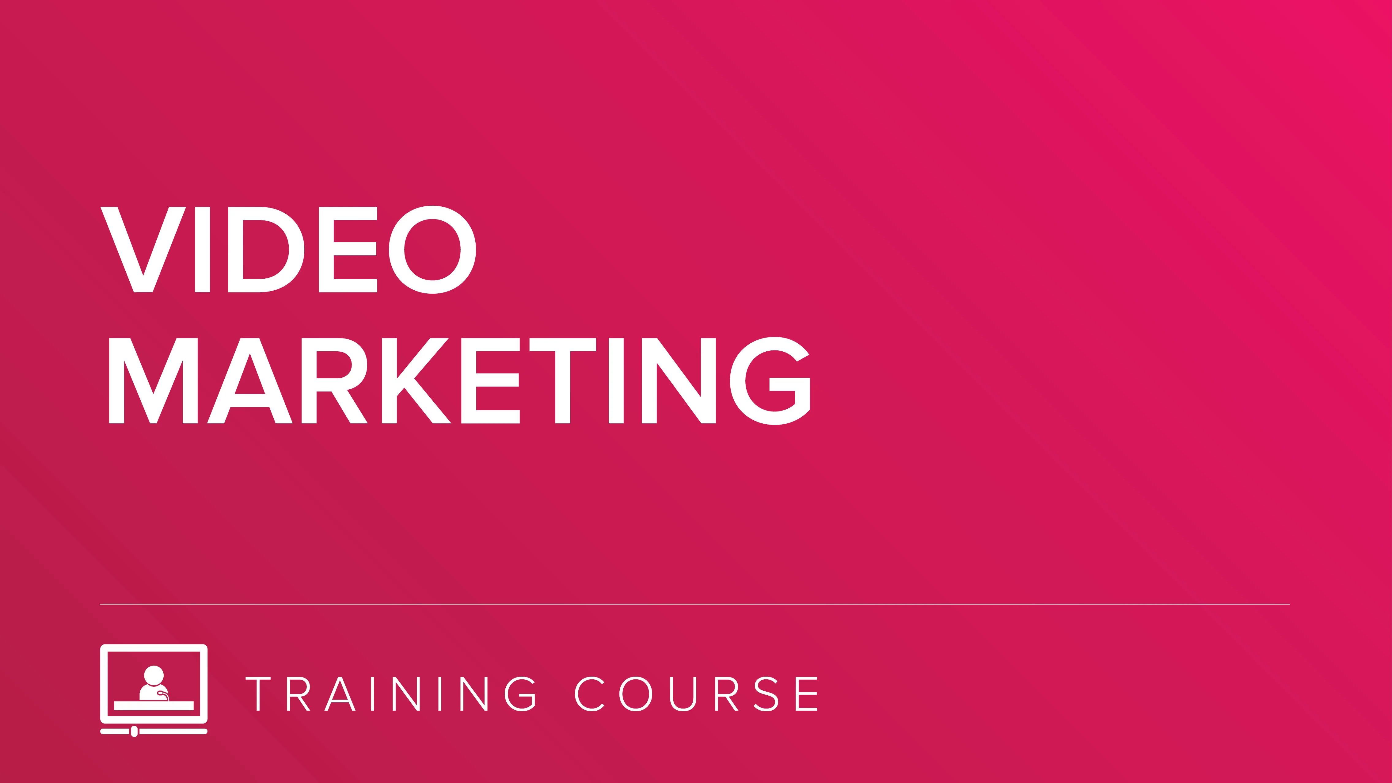 Training Course Video Marketing Demand Metric