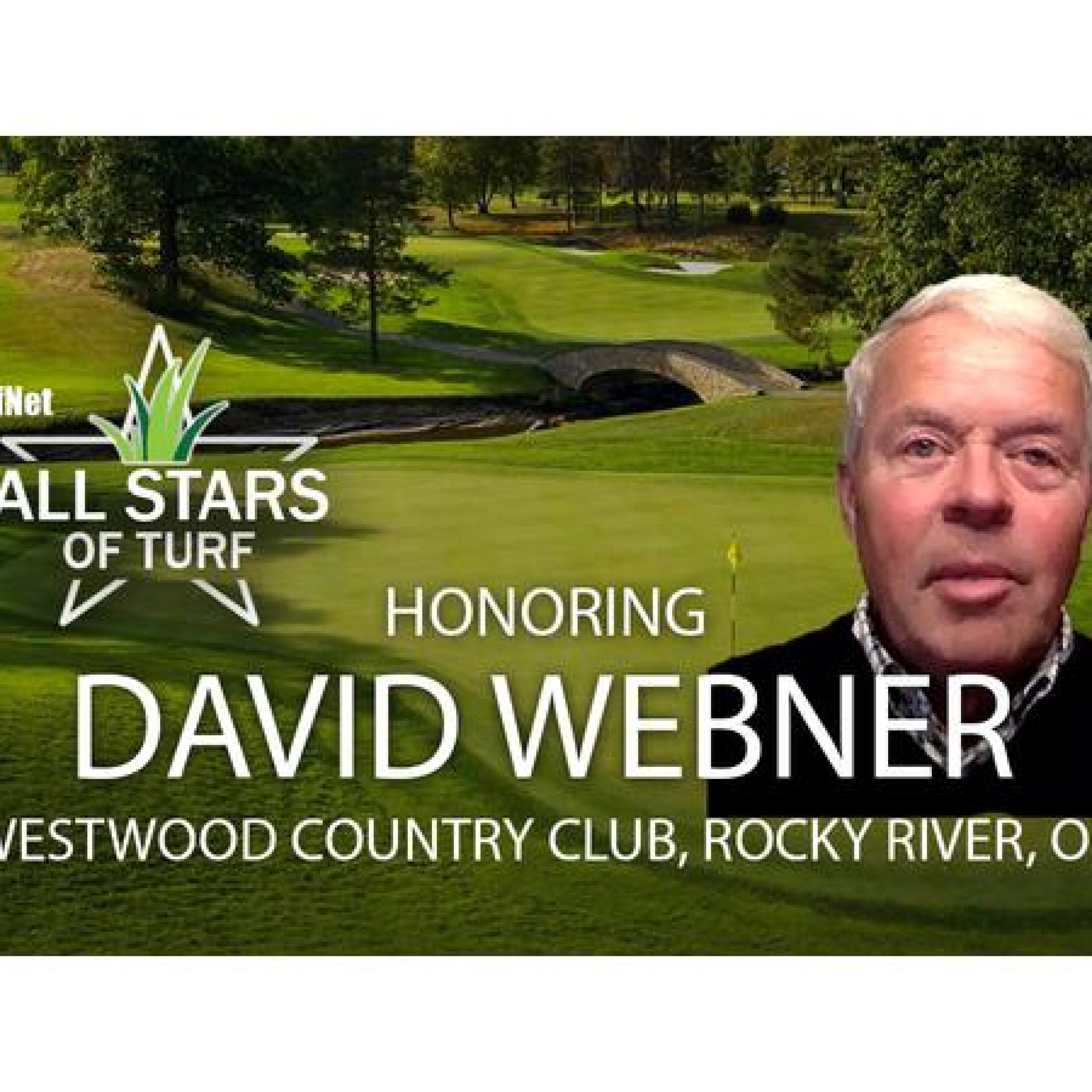 All Star of Turf: David Webner, Westwood Country Club