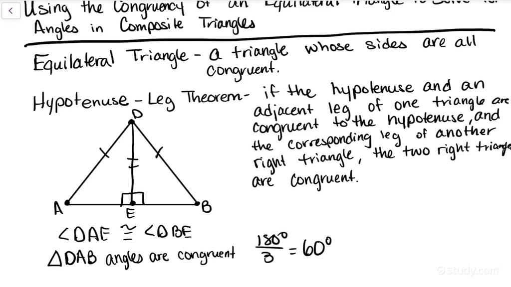 Using the Congruency of an Equilateral Triangle to Solve for Angles in ...