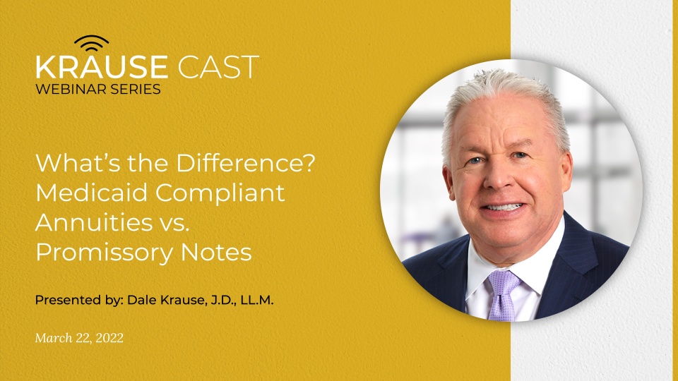 What’s the Difference? Medicaid Compliant Annuities vs. Promissory Notes