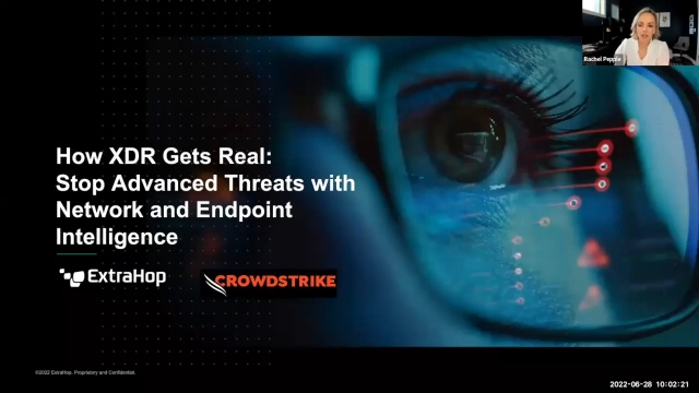How XDR Gets Real: Stop Advanced Threats with CrowdStrike and ...