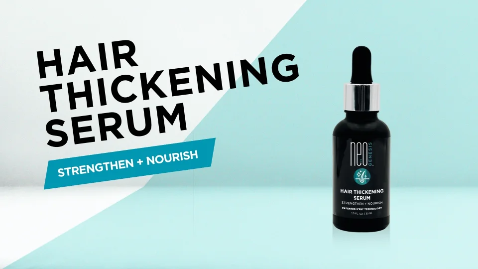 Hair Thickening Serum NeoGenesis Hair Loss Thinning Hair Serum