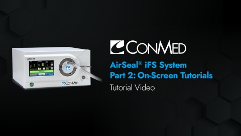 AirSeal® System - In-Service - Part 2: iFS On-Screen Tutorials