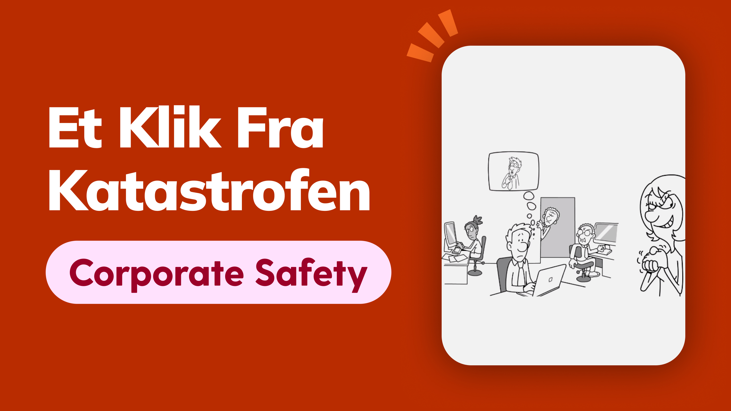 Et klik fra katastrofen