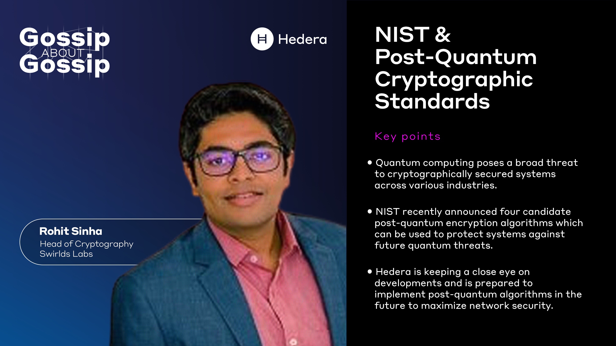 NIST & Post-Quantum Cryptographic Standards - Hedera Hashgraph Gossip About Gossip Podcast