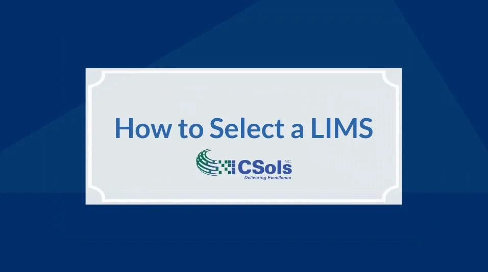 to choose a Laboratory Management System