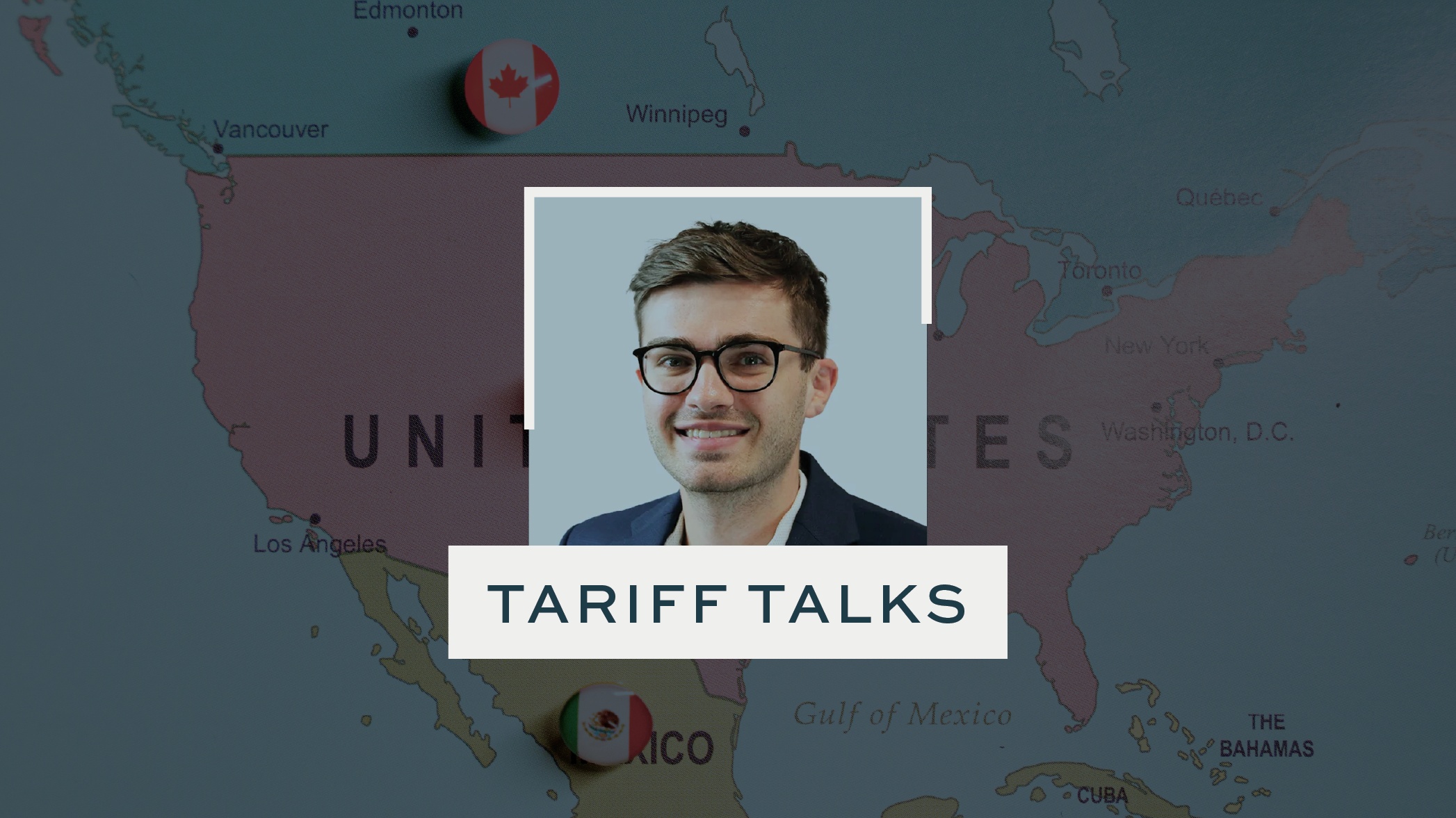 Tariff Talks Episode 6