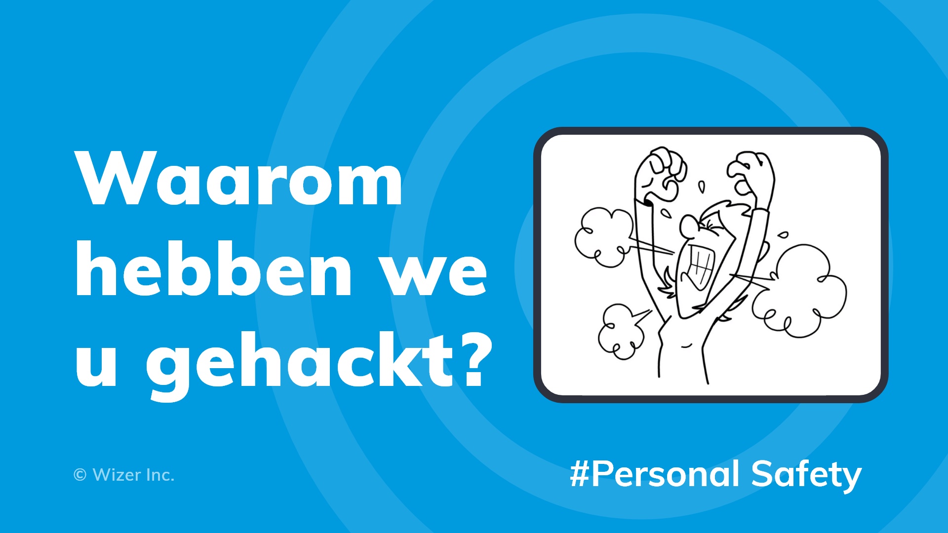 Waarom hebben we u gehackt?