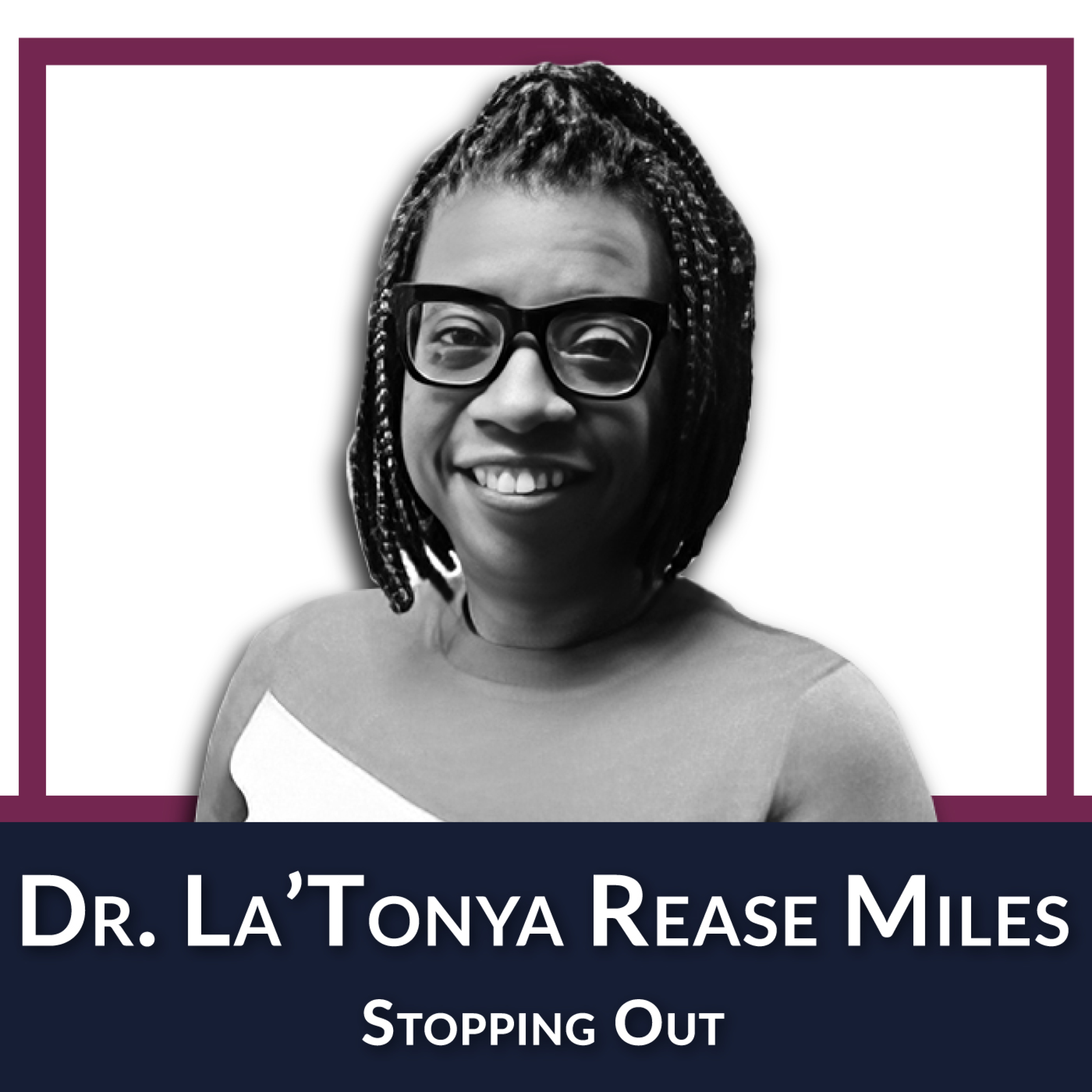 Stopping Out: Discover Strategies To Address Students Leaving Higher Education episode artwork