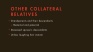 Collateral Relatives