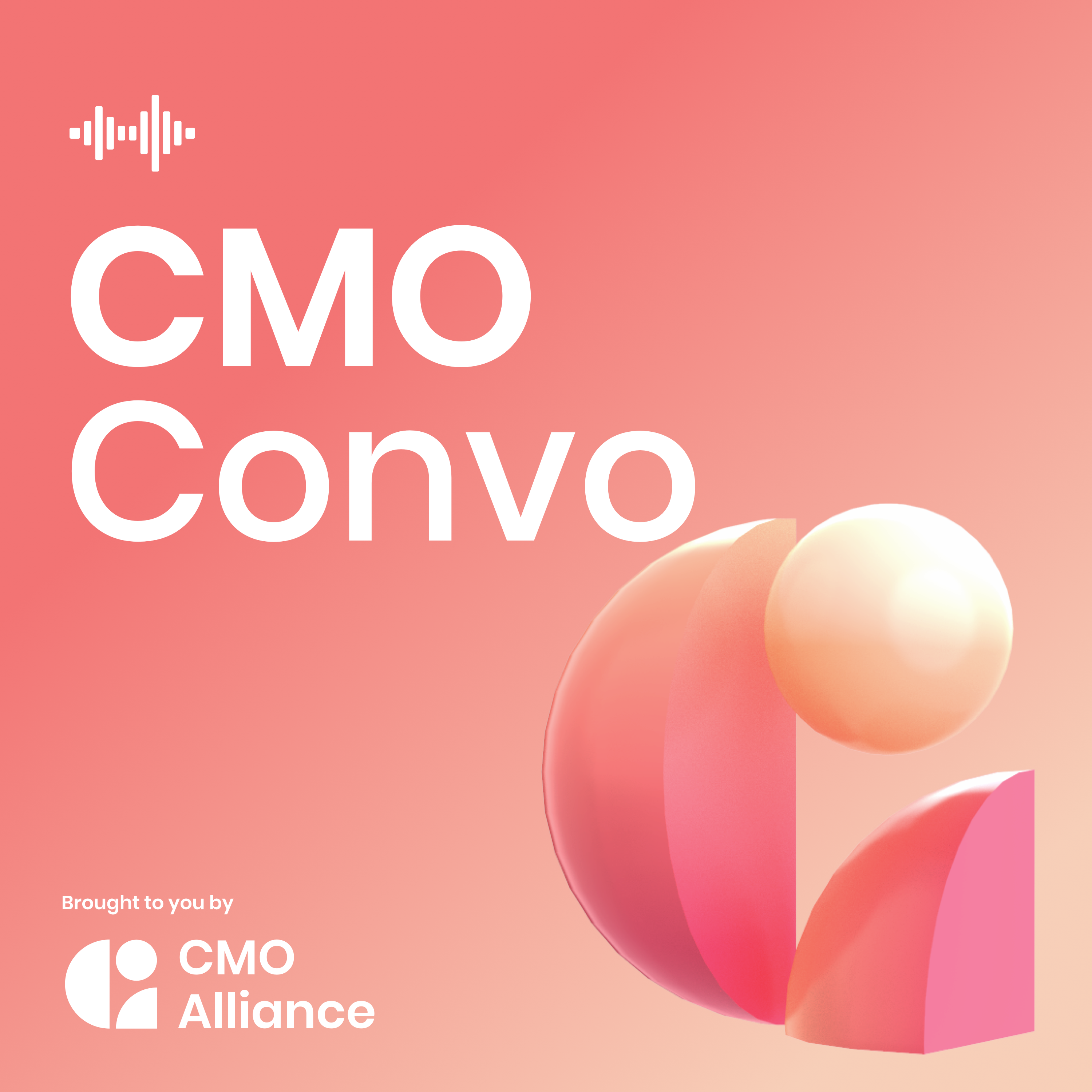 Should all CMOs be thinking like product marketers? | Dave deCourcelle | CMO Convo