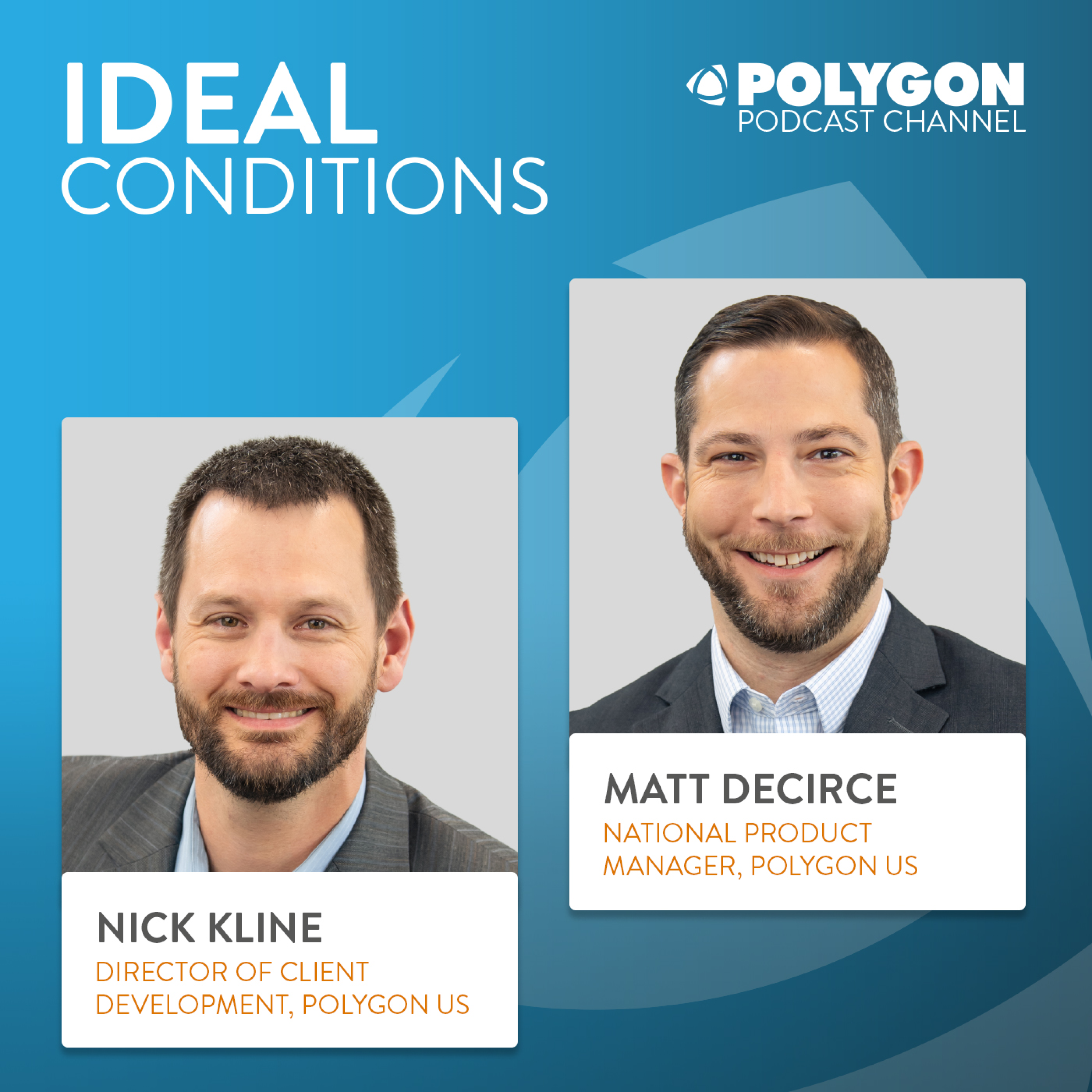 Ideal Conditions