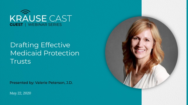 Drafting Effective Medicaid Protection Trusts