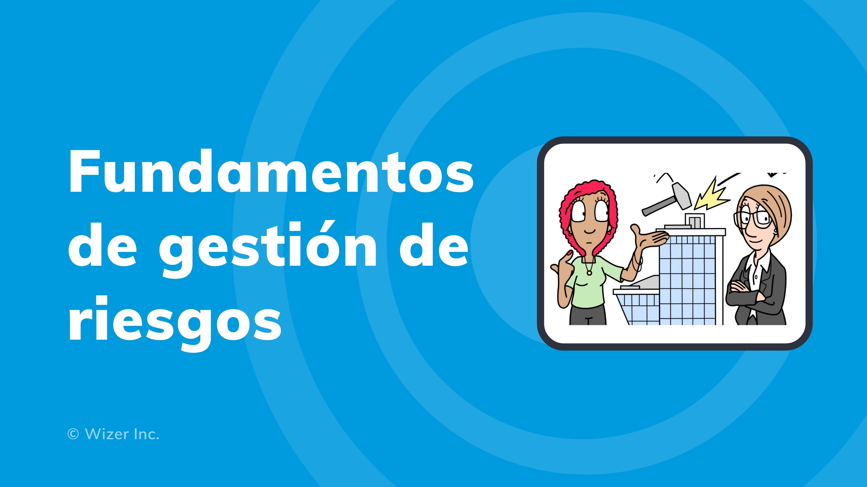 Fundamentos de gestión de riesgos
