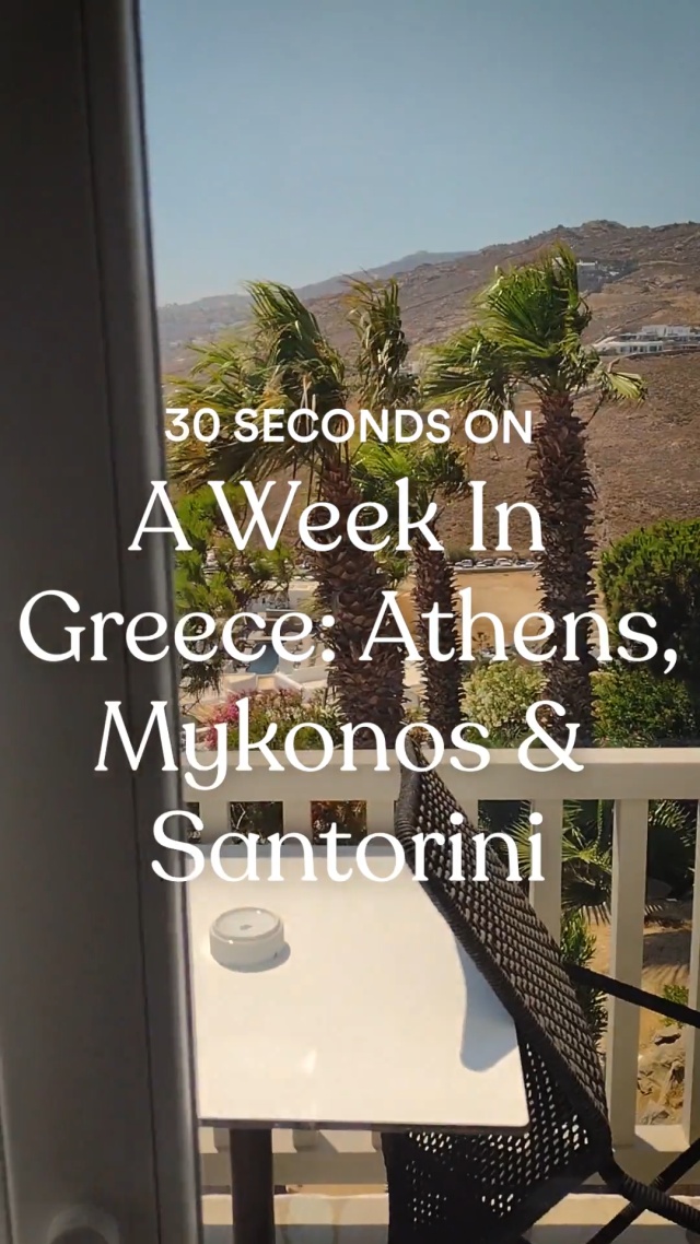 A Week in Greece: Athens, Mykonos & Santorini