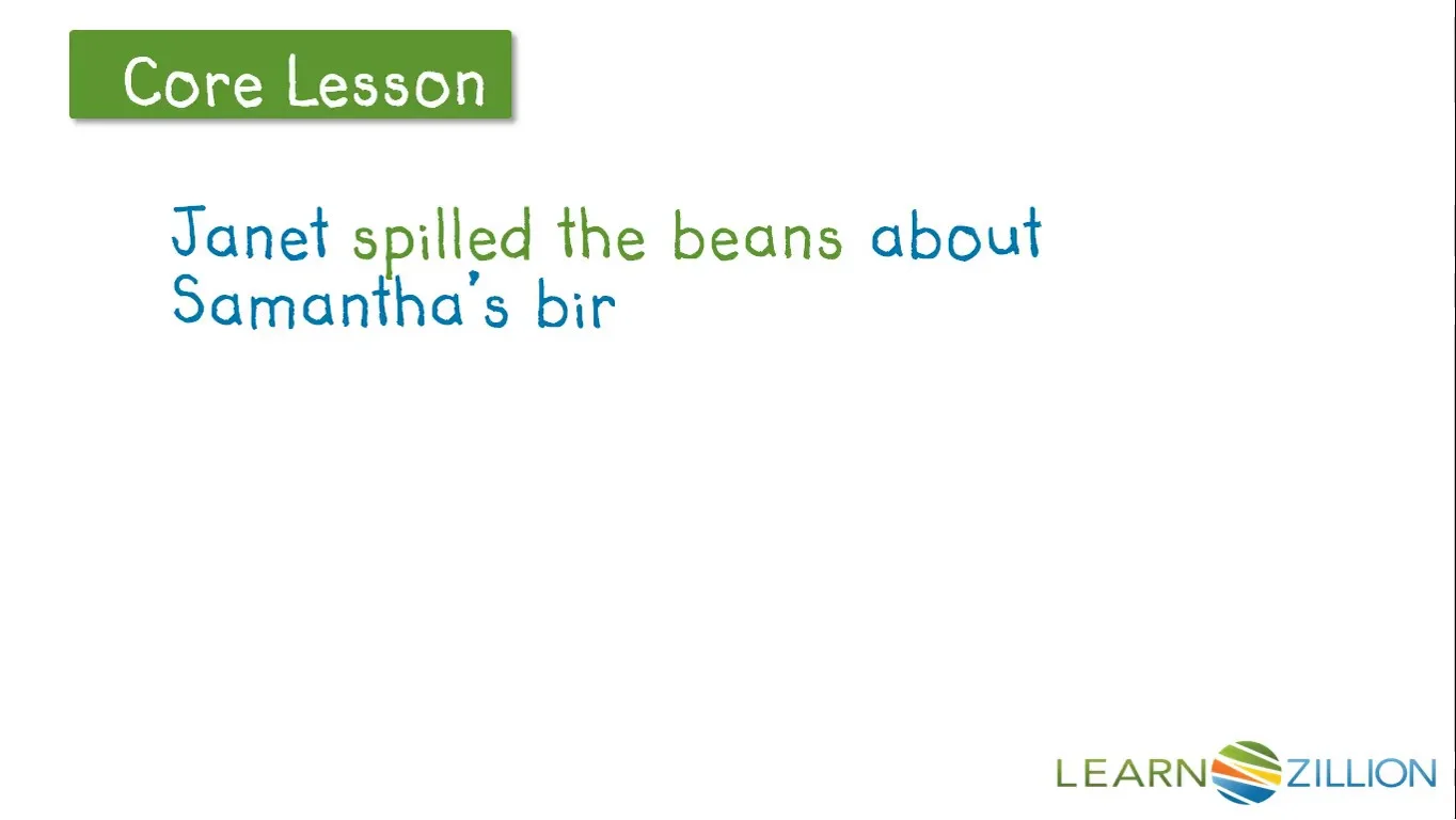 Spill the beans Idiom meaning and sentences