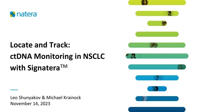 Signatera Locate and Track: ctDNA Monitoring in NSCLC with Signatera - Direct