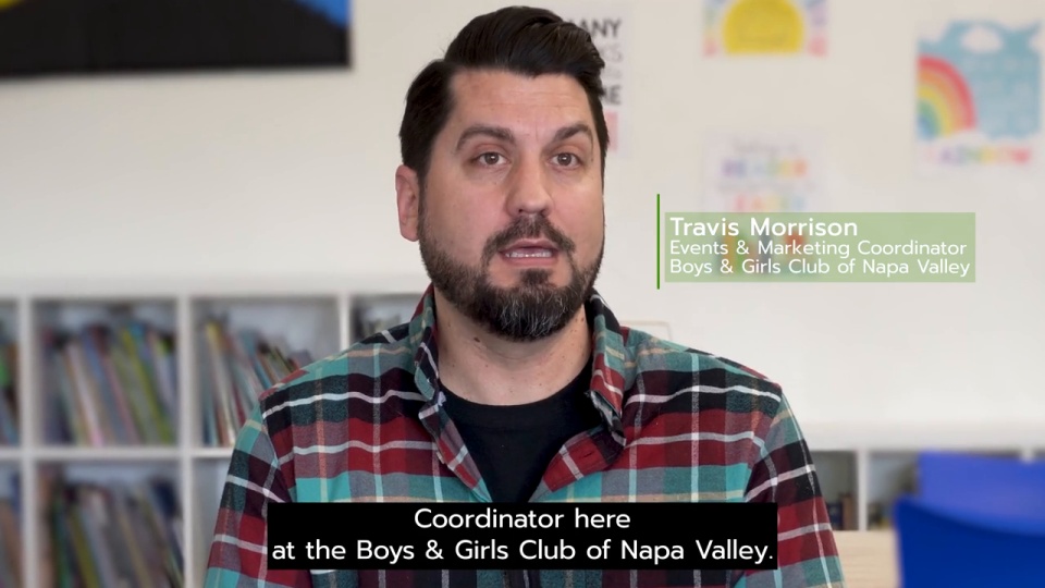 Boys & Girls Clubs of Napa Valley - Customer Success Story (Travis Morrison - Events and Marketing Coordinator)