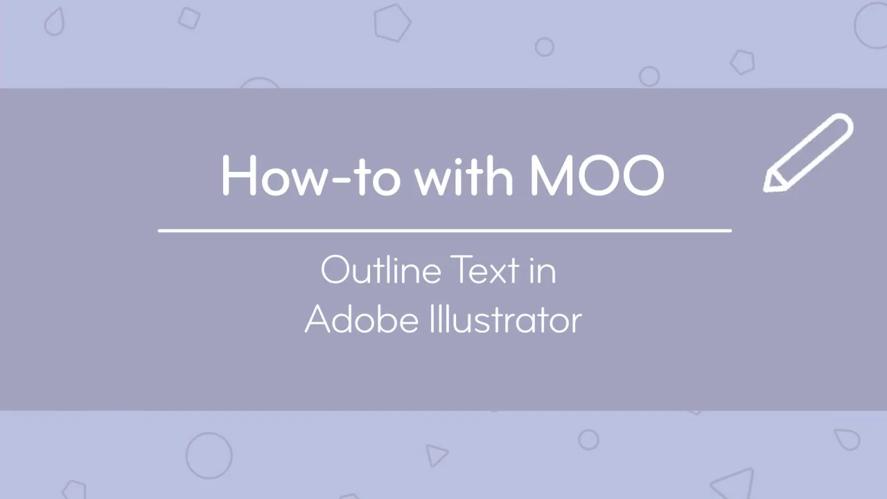 Video tutorial: how to outline text – MOO | Support