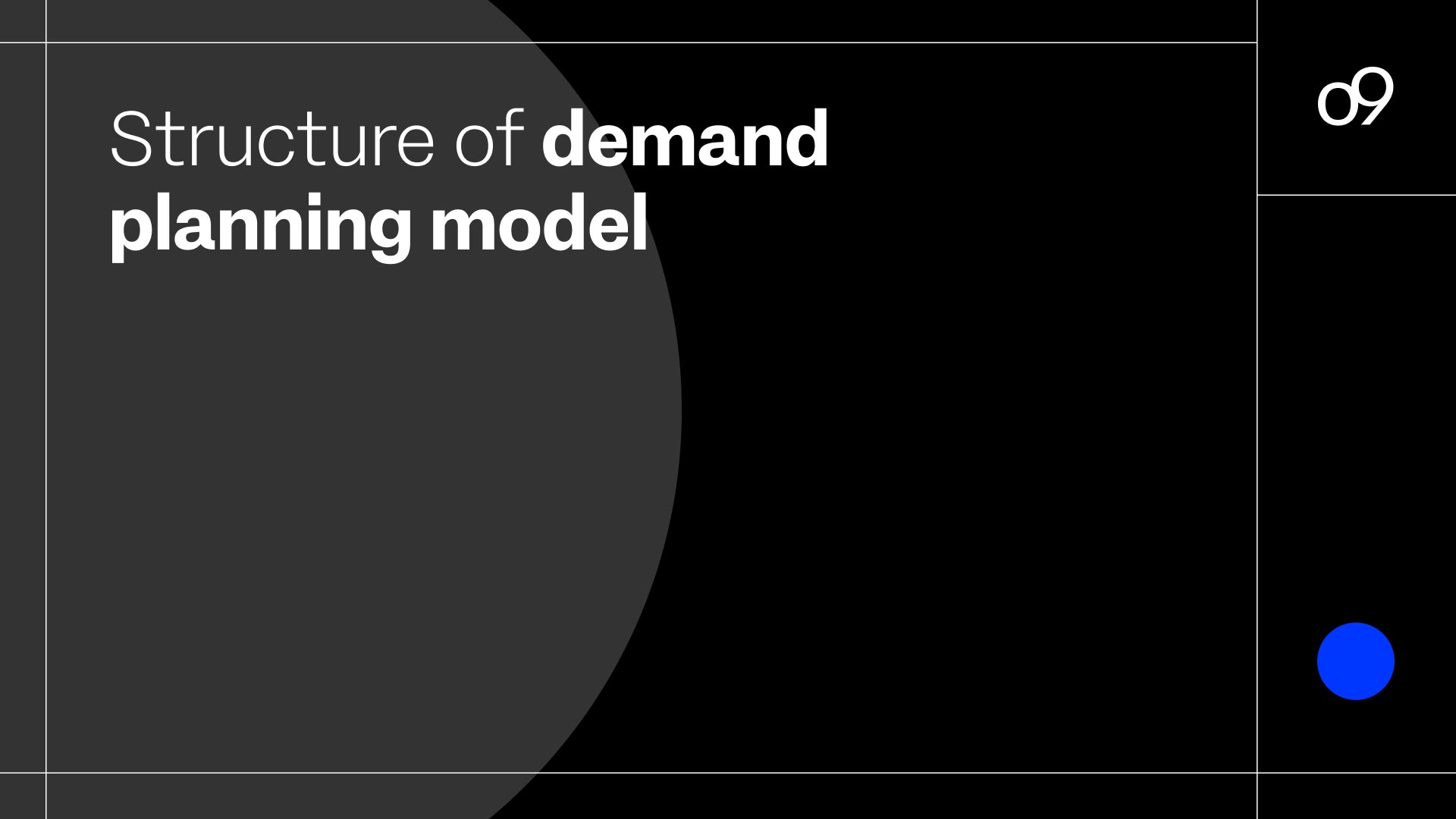 The Three Critical Elements of Demand Planning Model Structure