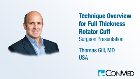 Dr. Gill Presentation (2023) - Technique Overview for Full Thickness Rotator Cuff