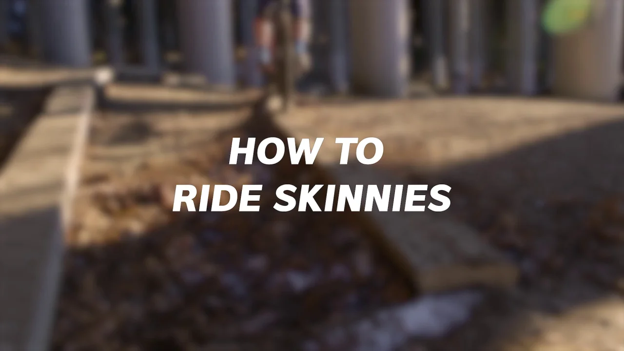 Riding discount skinnies mtb