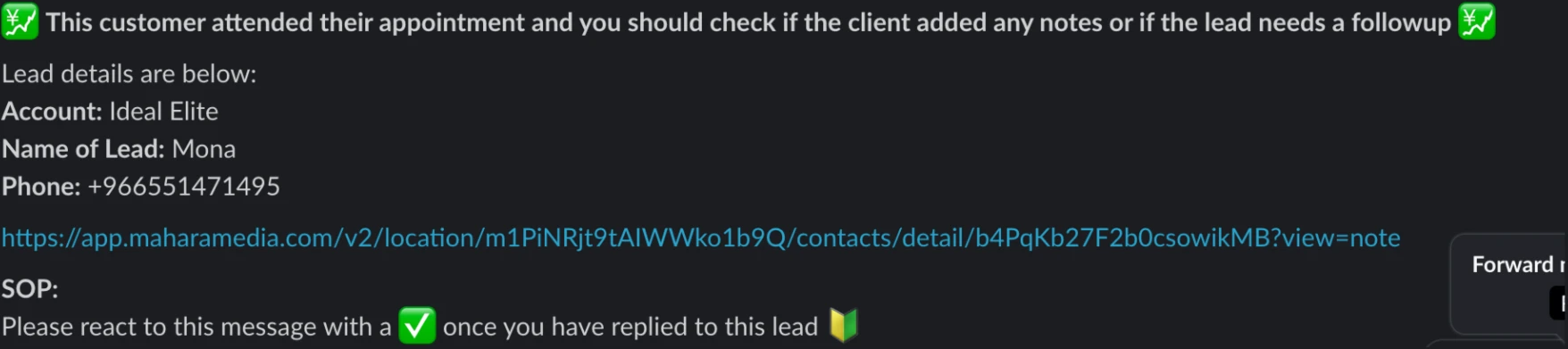 Slack alert: customer attended, check notes and follow up