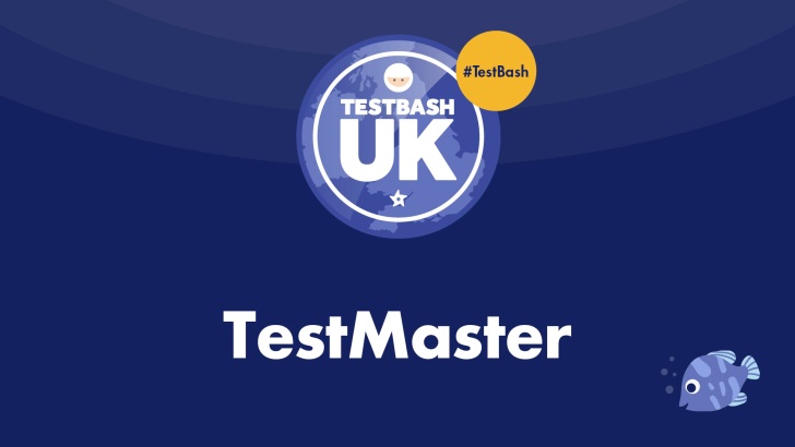 TestMaster at TestBash UK 2023