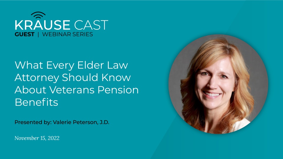 What Every Elder Law Attorney Should Know About Veterans Pension Benefits
