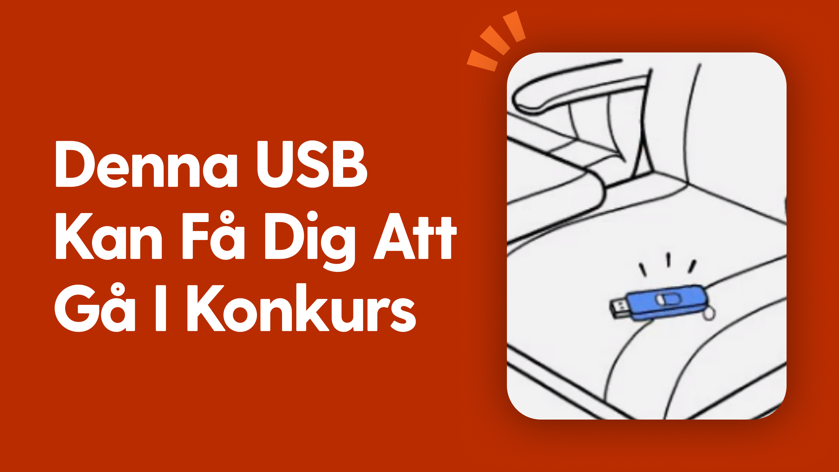 Denna USB kan få dig att gå i konkurs