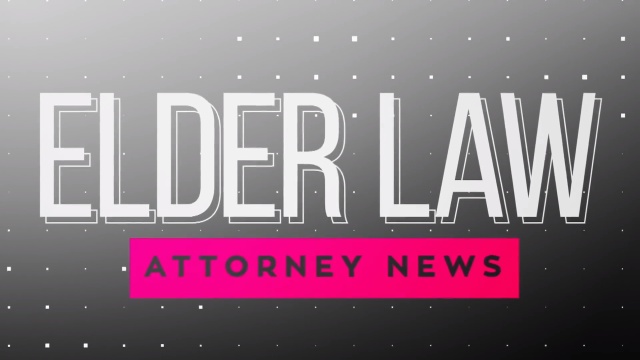 Elder Law Attorney News Featuring Lisa Neeley, J.D.