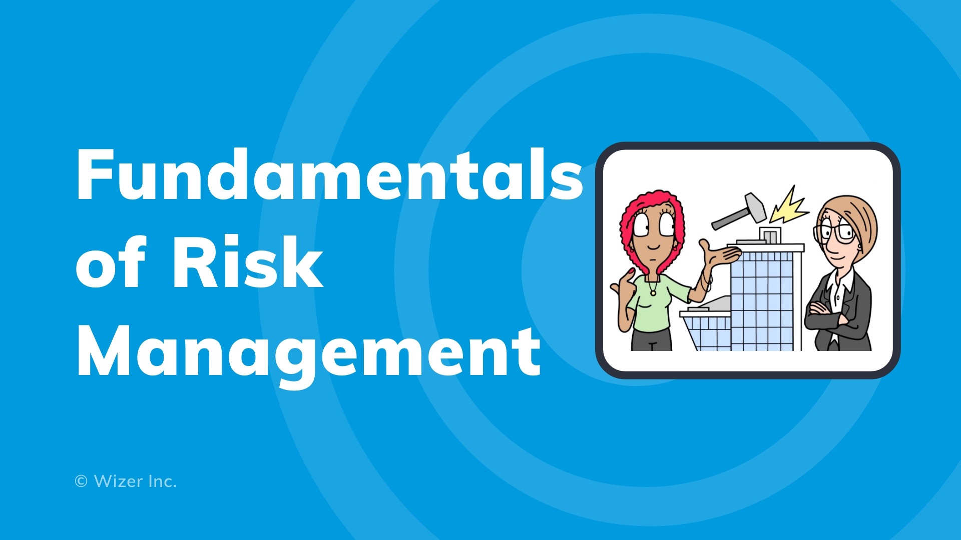 Fundamentals of Risk Management
