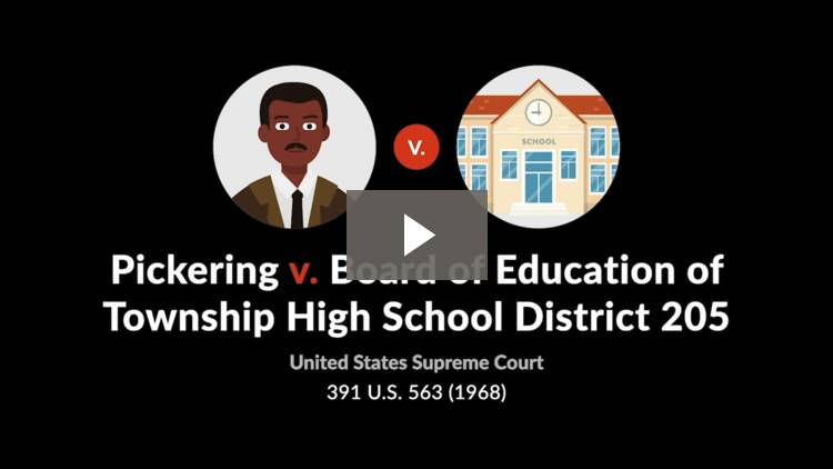 Pickering v. Board of Education of Township High School District 205